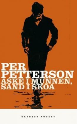 Aske i munnen, sand i skoa