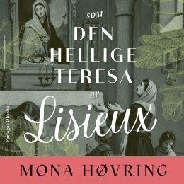 Som den hellige Teresa av Lisieux