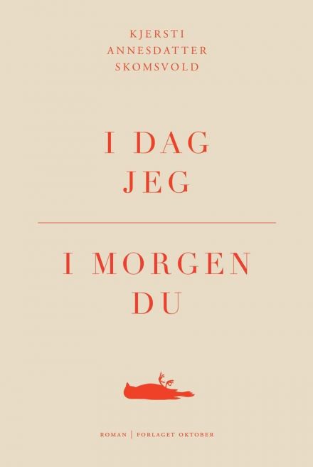 I dag jeg, i morgen du