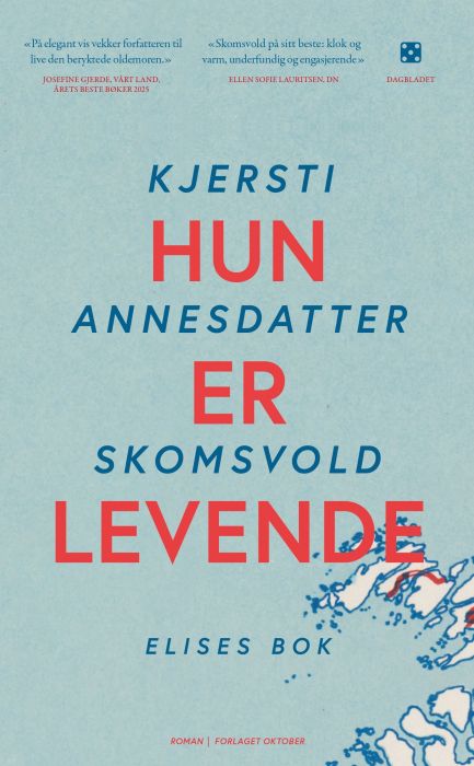Hun er levende